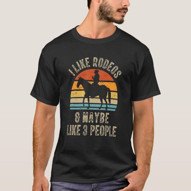 T-shirt J'Aime Les Rodéos Et Peut-Être 3 Personnes Western (Devant)