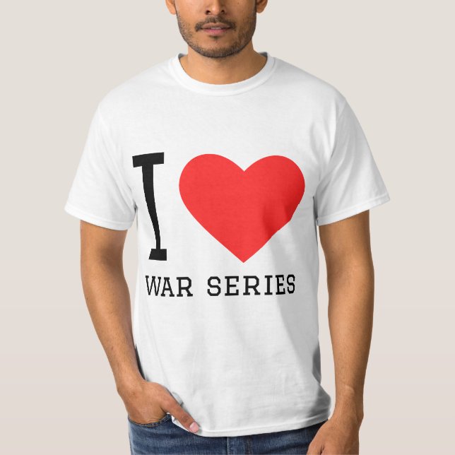 T-shirt J'aime les séries de guerre (Devant)