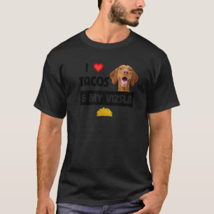 T-shirt J'Aime Les Tacos Et Mon Chien Vizsla Famille Alime
