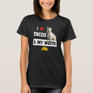T-shirt J'Aime Les Tacos Et Mon Chien Westie West Highland