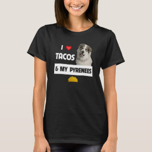 T-shirt J'Aime Les Tacos Et Mon Grand Chien Des Pyrénées F