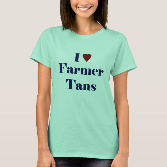T-shirt J'Aime Les Tans Fermiers (Devant)