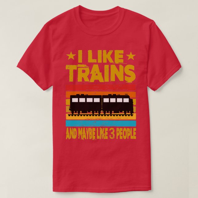 T-shirt J'Aime Les Trains Et Peut-Être 3 Personnes (Design devant)