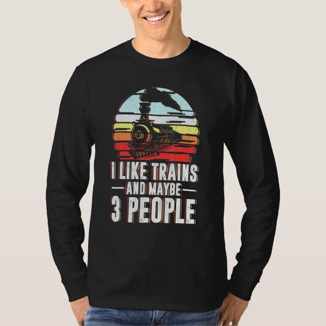 T-shirt J'Aime Les Trains Et Peut-Être 3 Personnes Chemins (Devant)