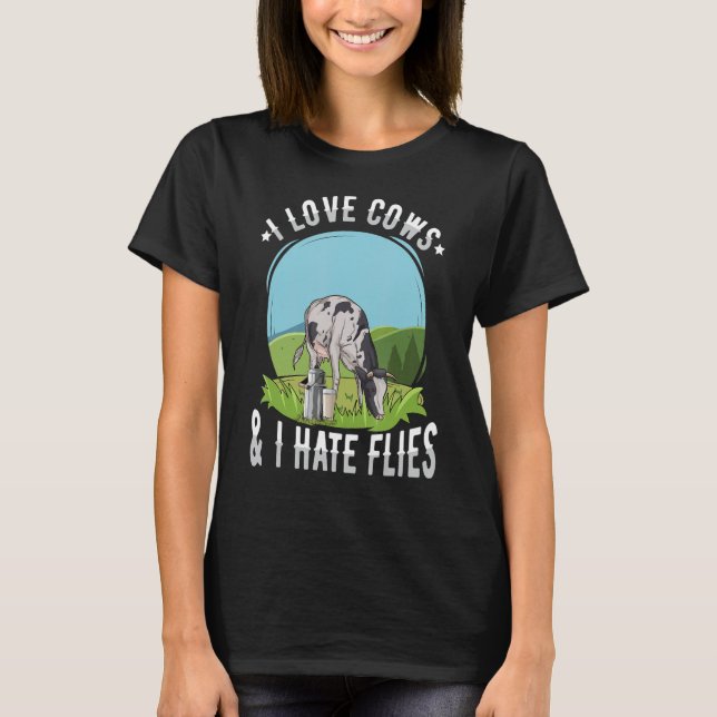 T-shirt J'aime les vaches et je déteste les mouches pour u (Devant)
