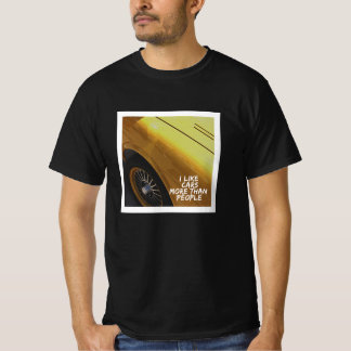 T-shirt J'aime les voitures plus que les gens, drôle de ty