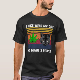 T-shirt j'aime l'herbe mon chat et peut-être 3 personnes