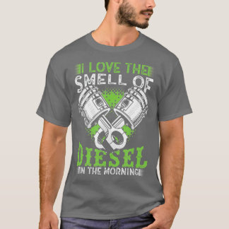 T-shirt J'aime l'odeur du diesel dans le camion matinal