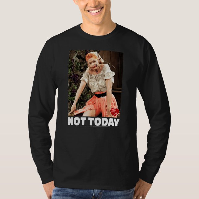 T-shirt J'Aime Lucy Pas Aujourd'Hui (Devant)