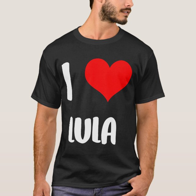 T-shirt J'aime LULA valentine désolé dames gars coeur belo (Devant)