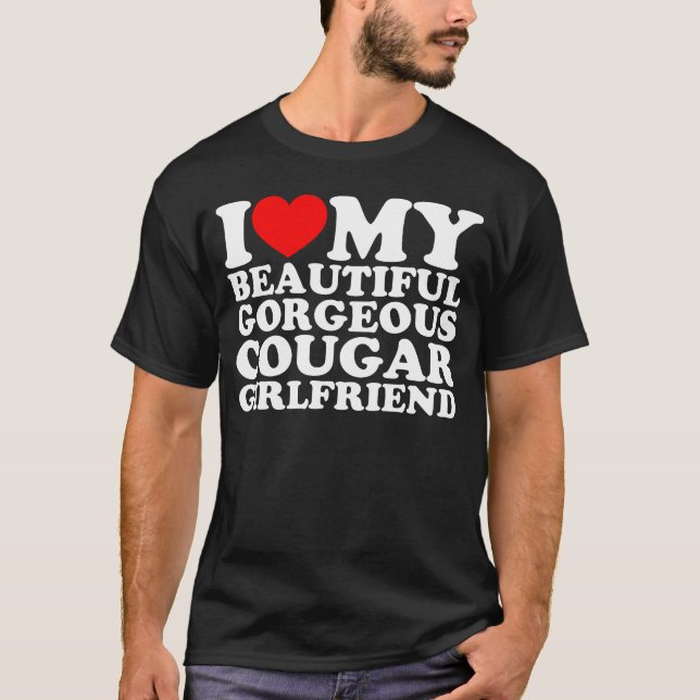 T-shirt J'Aime Ma Belle Jolie Petite Amie Cougar (Devant)