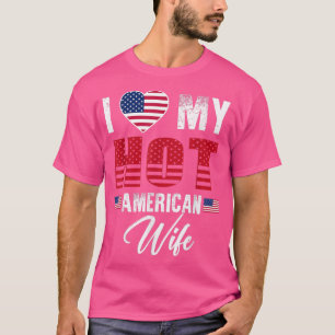 T-shirt J'Aime Ma Chaude Épouse Américaine Relation Mignon