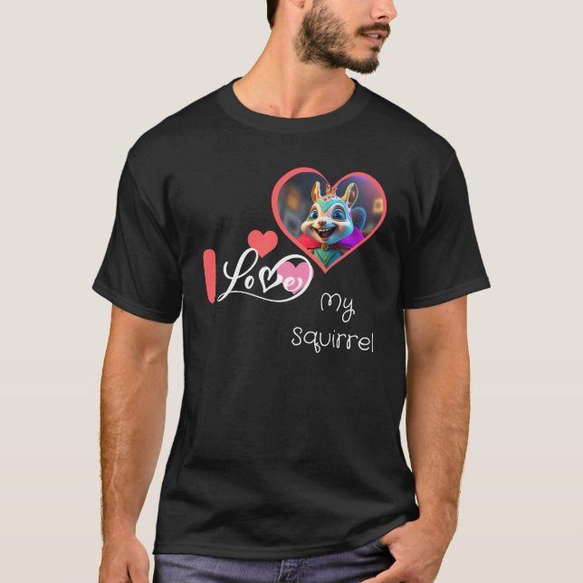 T-shirt j'aime ma chemise d'écureuil (Devant)