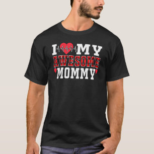 T-shirt J'Aime Ma Fantastique Mommy Mignonne Heartbeat Amo