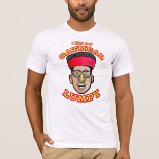 T-shirt J'aime ma farine d'avoine grumeleuse