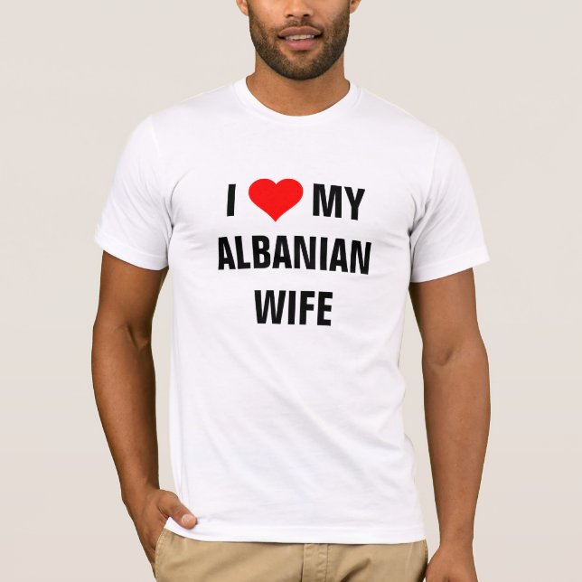 T-shirt J'aime ma femme albanaise (Devant)