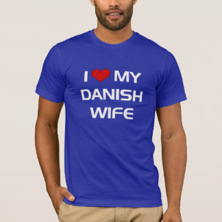 T-shirt J'aime ma femme danoise