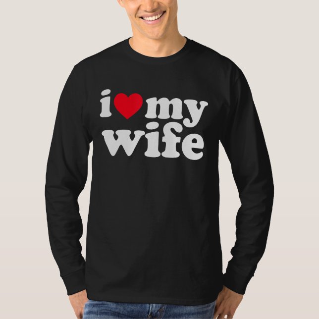 T-shirt J'Aime Ma Femme Drôle (Devant)