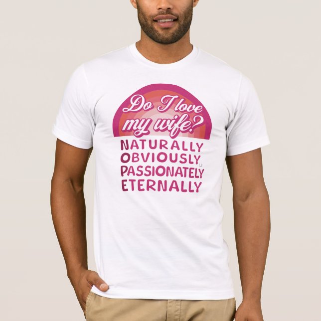 T-shirt J'Aime Ma Femme Drôle Humour Caché Chaud Sarcasme (Devant)