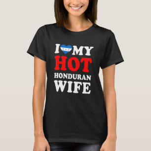 T-shirt J'aime ma femme hondurienne sexy Cadeau drôle pour