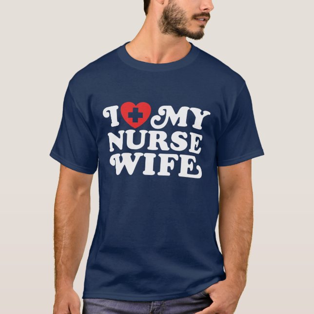T-shirt J'Aime Ma Femme Infirmière (Devant)