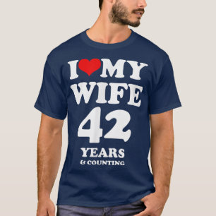 T-shirt J'Aime Ma Femme, Mariée 42 ans