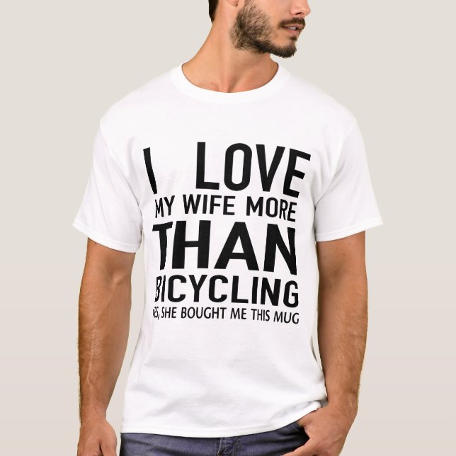 T-shirt j'aime ma femme plus que le vélo  (Devant)