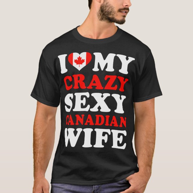 T-shirt J'aime ma femme sexy canadienne (Devant)