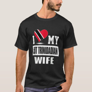 T-shirt J'Aime Ma Femme Trinidadienne Chaude Trinidad Et T