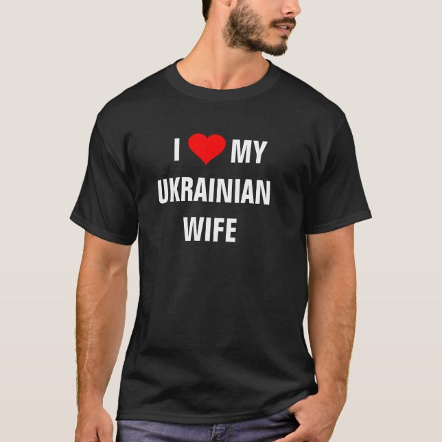 T-shirt "J'aime ma femme ukrainienne" (Devant)