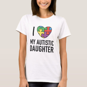 T-shirt J'aime ma fille autiste