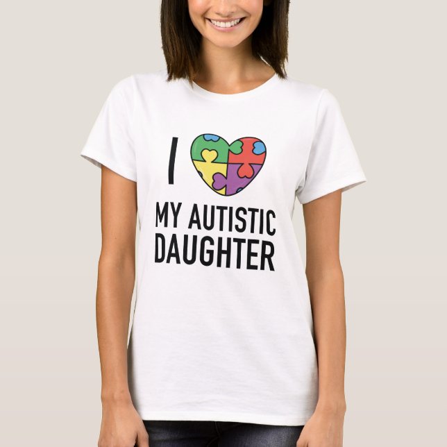 T-shirt J'aime ma fille autiste (Devant)