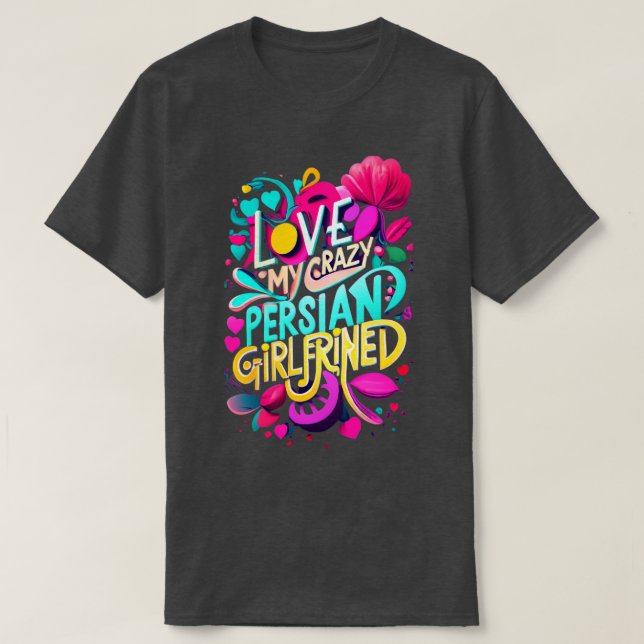 T-shirt J'Aime Ma Fou Perse Fille Ami J'Aime Mes Pers (Design devant)