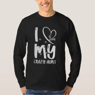 T-shirt J'Aime Ma Fou Tante Aimer La Nièce Tante Meilleure