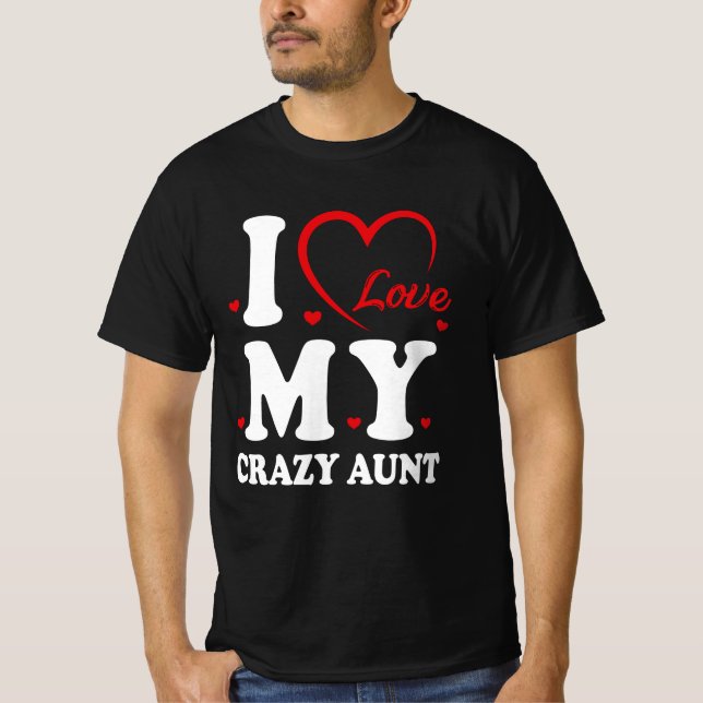 T-shirt J'Aime Ma Fou Tante Funny Niece Tante Lover Cool (Devant)