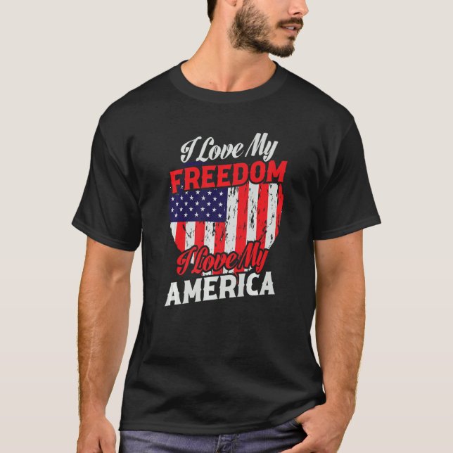 T-shirt J'Aime Ma Liberté J'Aime Mon Amérique (Devant)