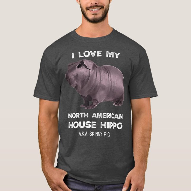 T-shirt J'aime ma maison Hippo Skinny Pig Propriétaires (Devant)