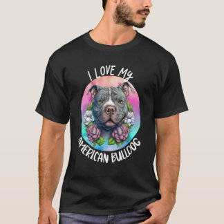 T-shirt J'aime ma maman de chien bouledogue américain Fleu