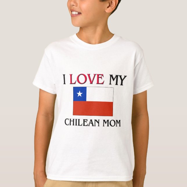 T-shirt J'aime ma mère chilienne (Devant)