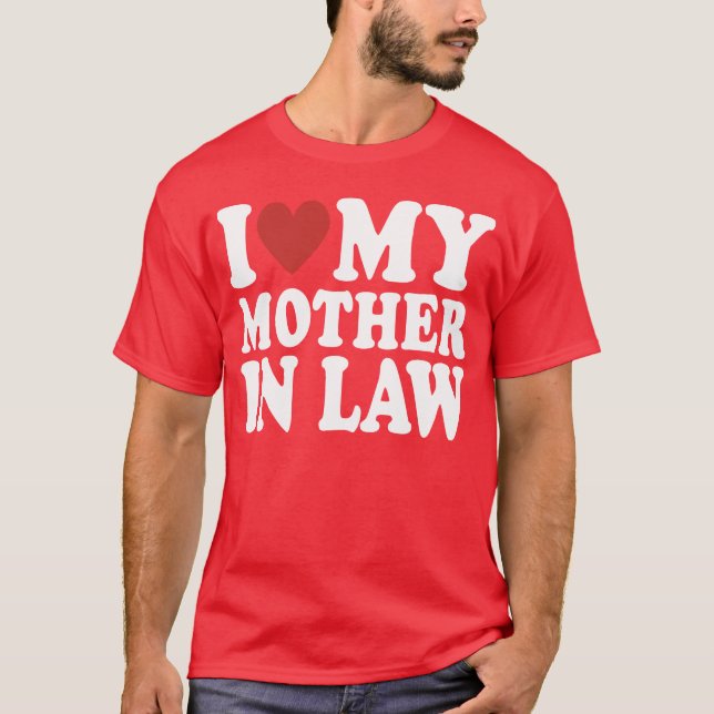 T-shirt J'Aime Ma Mère En Droit Amusante Fête Des Parents  (Devant)