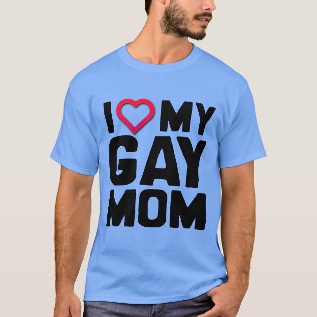 T-SHIRT J'AIME MA MÈRE GAY (Devant)