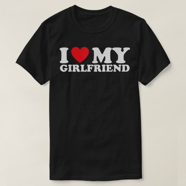 T-shirt J'aime ma petite amie I Heart My Girlfriend GF (Design devant)