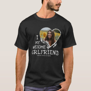 T-shirt J'aime ma petite amie quand elle me laisse aller à