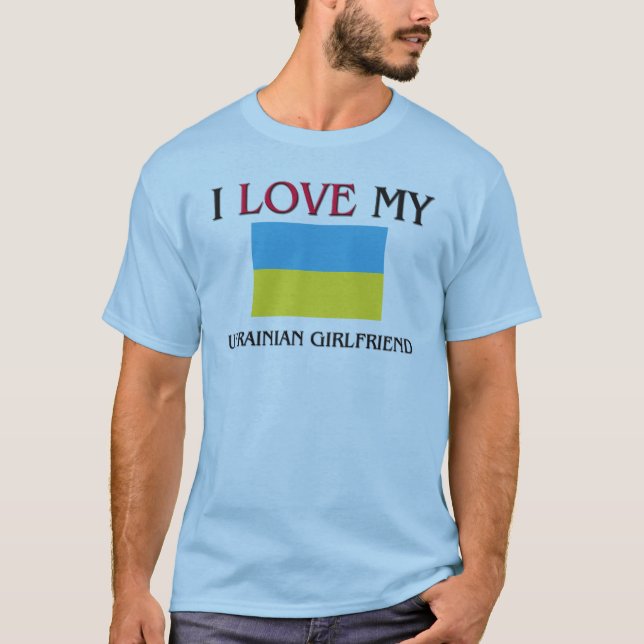 T-shirt J'aime ma petite amie ukrainienne (Devant)
