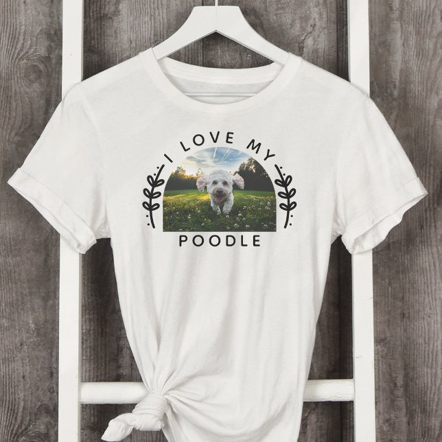 T-shirt J'Aime Ma Photo Poodle Dog Photo (Créateur téléchargé)