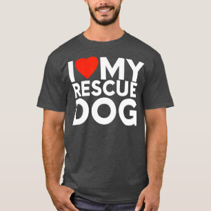 T-shirt J'aime ma Secourt refuge de chien Chemise de sauve