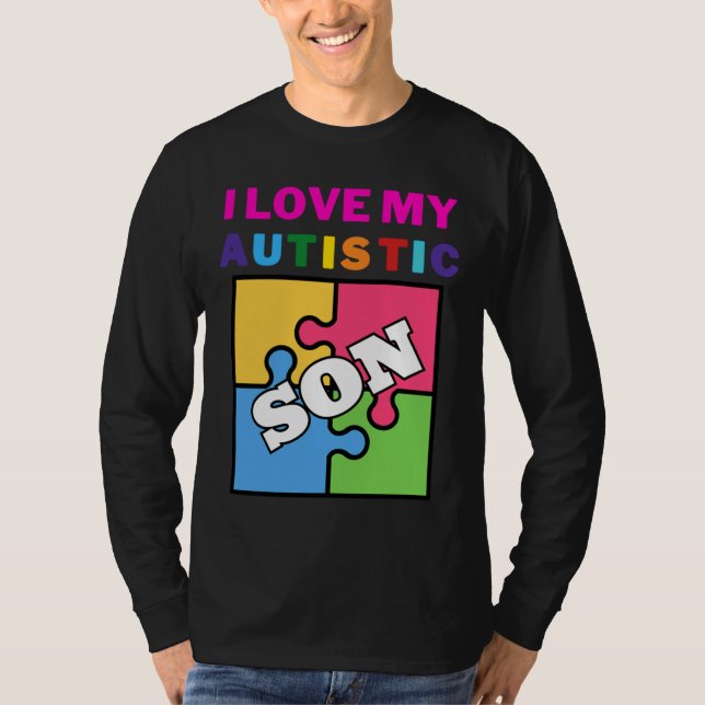 T-shirt J'Aime Ma Sensibilisation sur l'autisme Fils Autis (Devant)