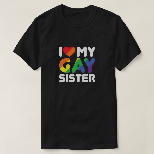 T-shirt J'Aime Ma Soeur Gay (Design devant)