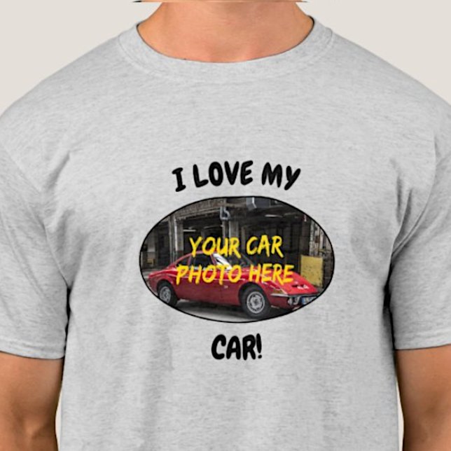 T-shirt J'Aime Ma Voiture ! Ajouter votre photo voiture, m (Créateur téléchargé)