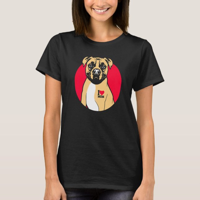 T-shirt J'aime maman mignonne boxer chien maman (Devant)